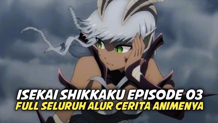 Petualangan Absurd di Isekai Shikkaku Ep 03: Full Alur Cerita Anime Isekai Shikkaku Episode 03!