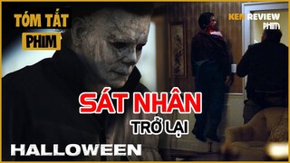 Tóm Tắt Phim Kinh Dị| Cơn ÁC MỘNG chưa bao giờ CHẤM DỨT | Halloween 2018 | Ken Review Phim