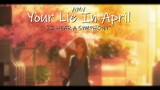 AMV | Your Lie in April | I Hear a Symphony