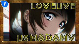 lovelive!|【MAD】Dengan adanya μ , memberiku warna tersendiri_1