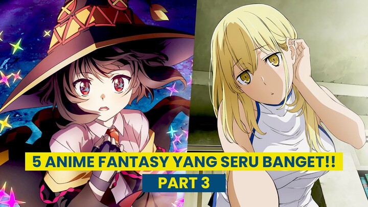 Anime Fantasy yang seru banget!! (part 3) | Gawai List/Shorts
