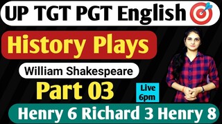 Shakespeare History Plays || Part 03