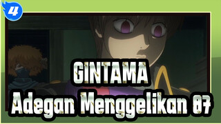 [GINTAMA] Adegan Menggelikan yang Ikonik (bag 87)_4