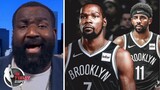 "Nets Empire would be completely destroyed if it lost both Kevin Durant and Kyrie Irving" - Perkins