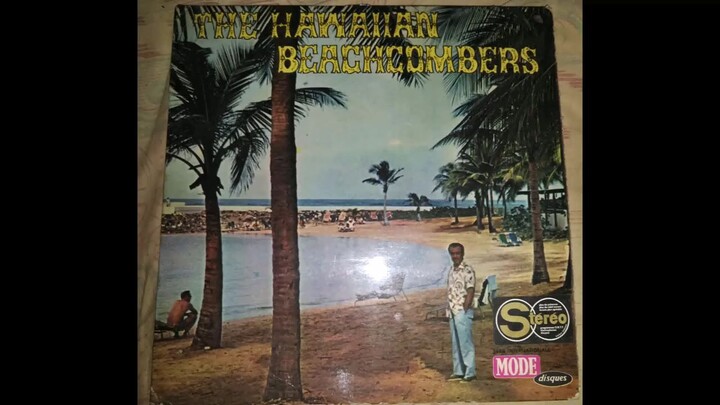 The Hawaiian Beachcombers Full Song ( Original From LP )
