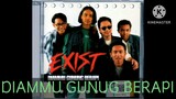 EXISTS. DIAMMU GUNUNG BERAPI FULL ALBUM HQ(1995)