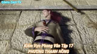 Kiếm Vực Phong Vân Tập 17-PHƯƠNG THANH HỒNG