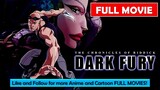 [FULL MOVIE] The Chronicles Of Riddick Dark Fury (2004) #AniToonsHub