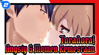 Toradora! Angsty + Momen Kemesraan_2