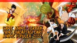 Rekomendasi Game Anime Populer Android Terbaik 2022