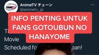 INFO GOTOUBUN NO HANAYOME THE MOVIE