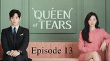 Queen of Tears 2024 (EP13) [English Sub]