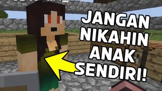 Jangan Nikahin Anak Sendiri di Minecraft (EP4) MCA END.