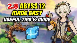 Useful Tips & Guide For 2.8 Spiral Abyss Floor 12 | Genshin Impact