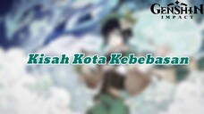 [GMV] Kisah Kota Kebebasan ||Genshin Impact||