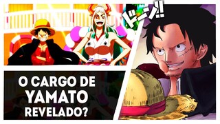 O CARGO OFICIAL DE YAMATO NO BANDO DE LUFFY E UM NOVO TIME SKIP APÓS WANO - SBS 136