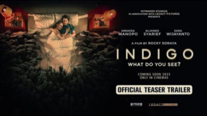 INDIGO OFFICIAL TEASER || Horor Movie From Indonesia. WHAT DO YOU SEE?