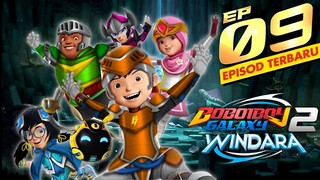 BoBoiBoy Galaxy Musim 2 Episode 9 || Hal menarik di BoBoiBoy galaxy Windara Arc