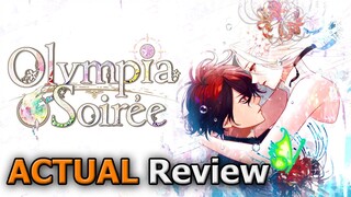 Olympia Soirée (ACTUAL Review)