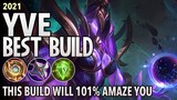 "NEW META" Yve Best Build this 2021 | Yve Gameplay And Build - Mobile Legends: Bang Bang