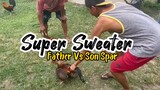 SUPER SWEATER FATHER VS SON SPAR