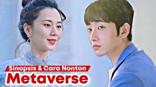 Metaverse - Chinese Drama Sub Indo Full Episode || Kisah Romantis Di Dunia Game💗