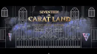 SEVENTEEN in CARATLAND: 2018 SVT 2ND FAN MEETING