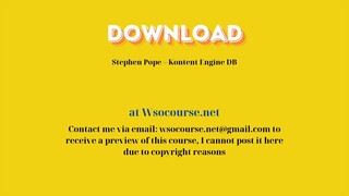 Stephen Pope – Kontent Engine DB – Free Download Courses