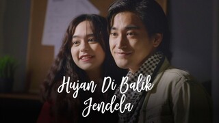 Hujan Di Balik Jendela - Feature Film (2021) Juan Bione Subiantoro, Yasamin Jasem, Clara Bernadeth