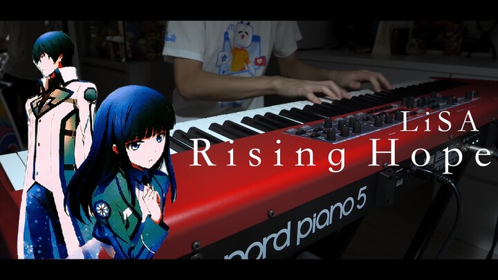 [ ピアノ ] Rising Hope / LiSA - 魔法科高校の劣等生 OP