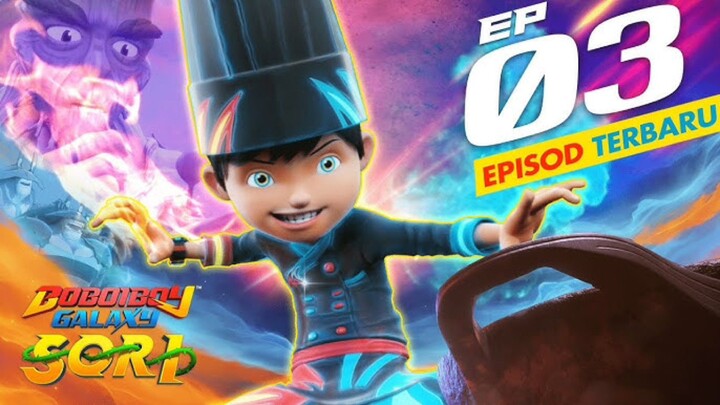 boboiboy galaxy sori | ep 3 | monsta