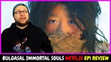 Bulgasal Immortal Souls Episode 1 Review [Netflix Korean Series] - (Invincible)