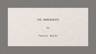 Taylor Swift - The Manuscript (วิดีโอเนื้อเพลงอย่างเป็นทางการ)