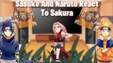 🖤Sasuke and Naruto🍜 React to Sakura Haruno 🌸| 🇪🇸Español / Português🇧🇷 | Gacha Club