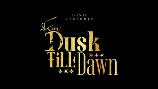 BiSH - Presents From Dusk Till Dawn 'Part 3' [2021.01.01]