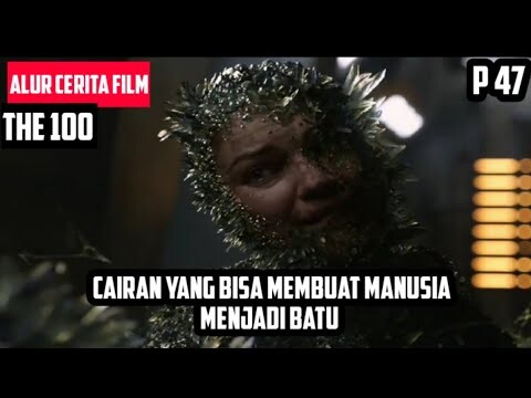 SAAT MANUSIA BERADA DI AMBANG KEPUNAHAN MASSAL || ALUR CERITA FILM THE 100 PART 47
