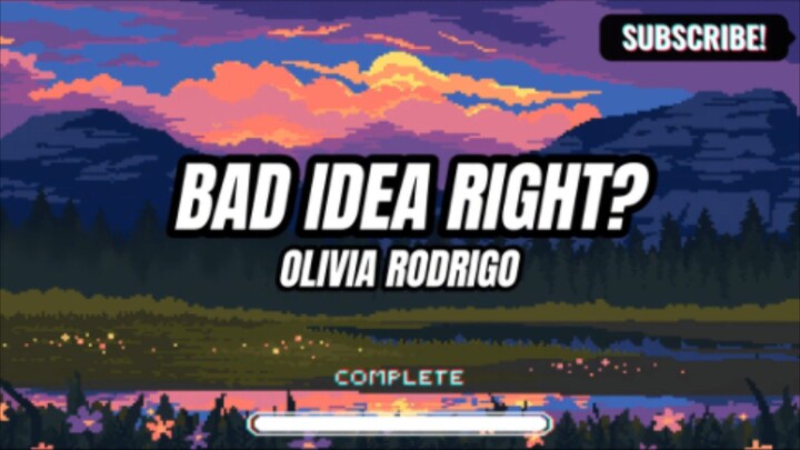 Olivia Rodrigo - Bad idea right?