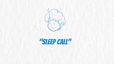 Sleep Call