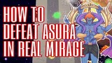 How to defeat ASURA in REAL MIRAGE - Otherworld Legends