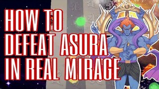 How to defeat ASURA in REAL MIRAGE - Otherworld Legends