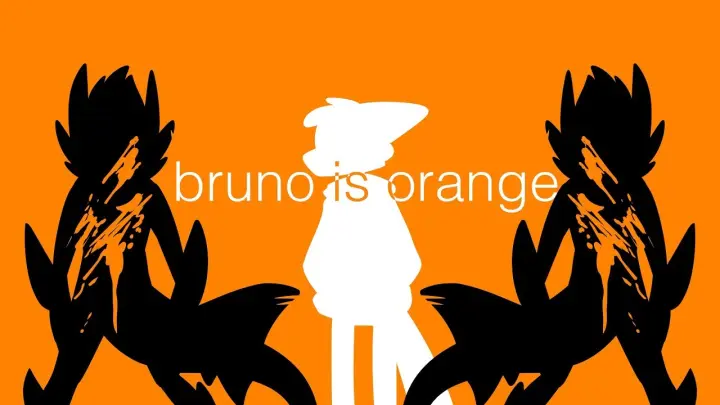 Bruno is Orange | Original Animation Meme