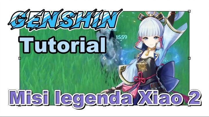 [Genshin, Tutorial] Misi legenda Xiao 2