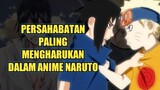 PERPISAHAN !!! Inilah 7 Persahabatan Paling Mengharukan Dalam Anime Naruto