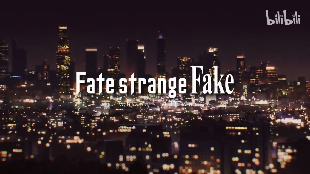 Fate Strange Fake: Whispers of Dawn (ซับไทย) pt.1 - BiliBili