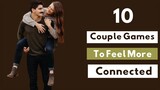 10 Couple Games To Feel More Connected | Relationship Games | Relationship Goals