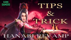 TIPS & TRICK CARA MENGGUNAKAN HERO HANABI REVAMP, APAKAH LAYAK MAIN DI MODE RANKED??