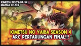 KNY S4 (139) | Kimetsu no Yaiba Season 4!!! Arc PERTEMPURAN FINAL Dimulai!!