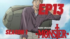 Monster  S1 Ep 13 ENG DUB