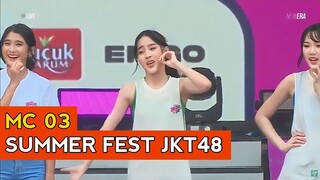 [ MC 03 ] JKT48 SUMMER FESTIVAL 02 JULI 2023 #jkt48