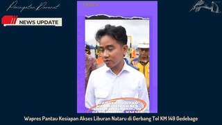 Wapres Pantau kesiapan di liburan Nataru